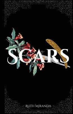 Ruth Miranda - Scars, Häftad
