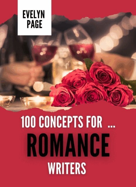 Evelyn Page - 100 Concepts for ... Romance Writers, E-bok. Tillgänglighet: Lägg i varukorg