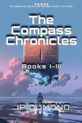 Jean-Pierre Dumond - Compass Chronicles I-III, Häftad