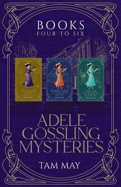 Tam May - Adele Gossling Mysteries Box Set 2, Books 4-6: Cozy Historical Mysteries, E-bok