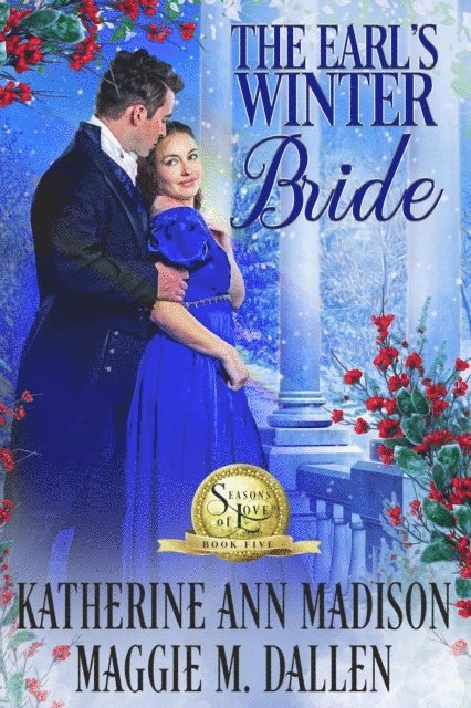 Katherine Ann Madison, Maggie Dallen - Earl's Winter Bride, E-bok