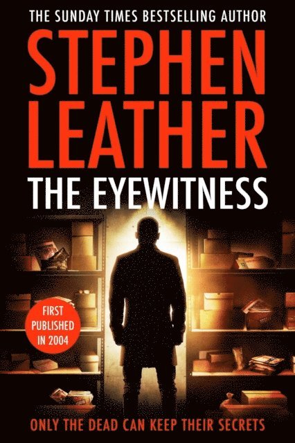 Stephen Leather - Eyewitness, E-bok