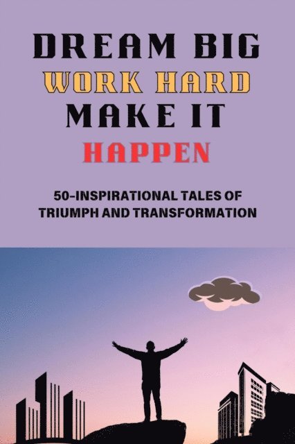 NOMO COMILA - Dream big, Work Hard, Make it Happen, E-bok