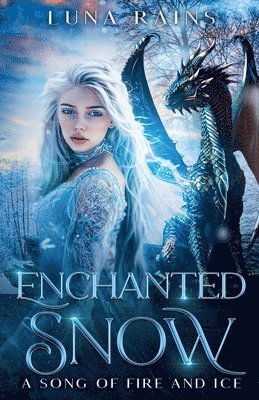 Luna Rains - Enchanted Snow, Häftad