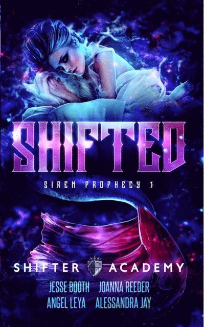 Jesse Booth, Angel Leya, Alessandra Jay, Joanna Reeder - Shifted, E-bok. Tillgänglighet: Lägg i varukorg