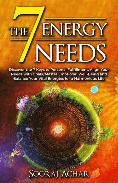 Sooraj Achar - 7 Energy Needs, E-bok. Tillgänglighet: Lägg i varukorg