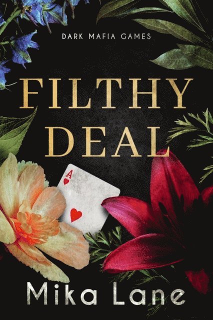 Mika Lane - Filthy Deal, E-bok