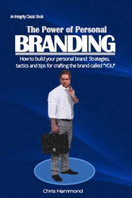 Chris Hammond - Power of Personal Branding, E-bok