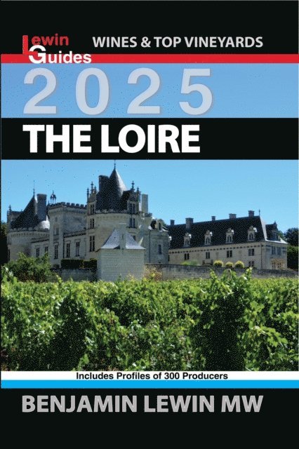 Benjamin Lewin - Complete Loire, E-bok