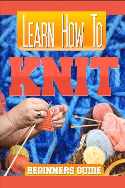 Ricardo Ripoll - Learn How to Knit, E-bok. Tillgänglighet: Lägg i varukorg