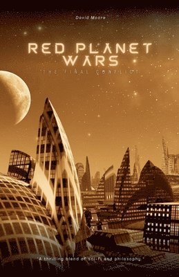David Moore - Red Planet Wars, Häftad