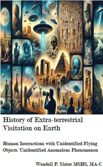 Wendell P. Slater - History of Extra-terrestrial Visitation on Earth, E-bok. Tillgänglighet: Lägg i varukorg