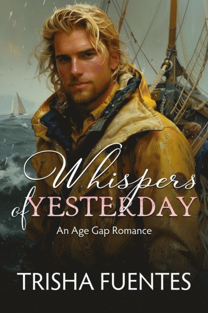 Trisha Fuentes - Whispers of Yesterday, E-bok. Tillgänglighet: Lägg i varukorg