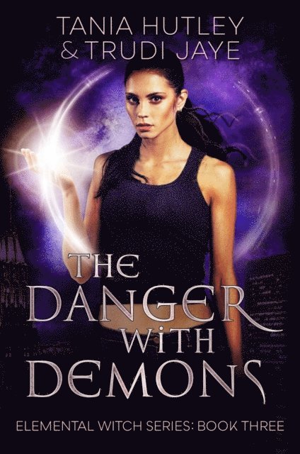 Tania Hutley, Trudi Jaye - Danger with Demons, E-bok. Tillgänglighet: Lägg i varukorg