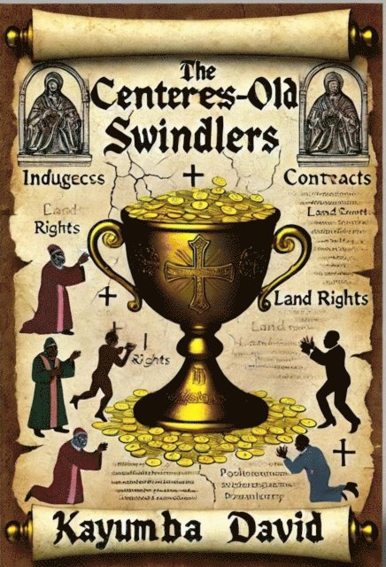 Kayumba David - centuries old swindlers, E-bok. Tillgänglighet: Lägg i varukorg