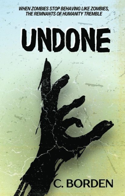 C. Borden - Undone, E-bok