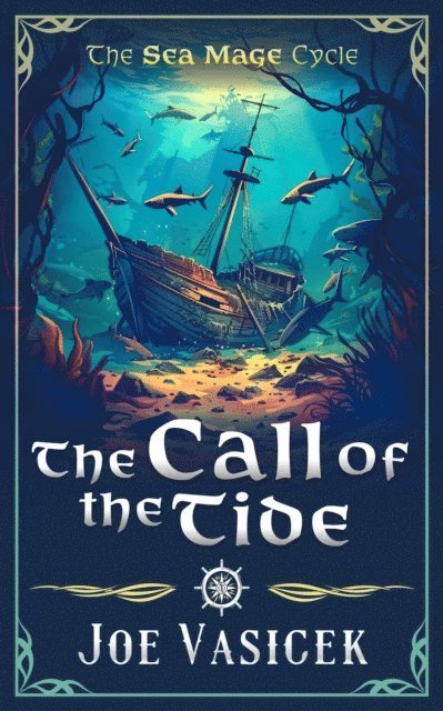 Joe Vasicek - Call of the Tide, E-bok