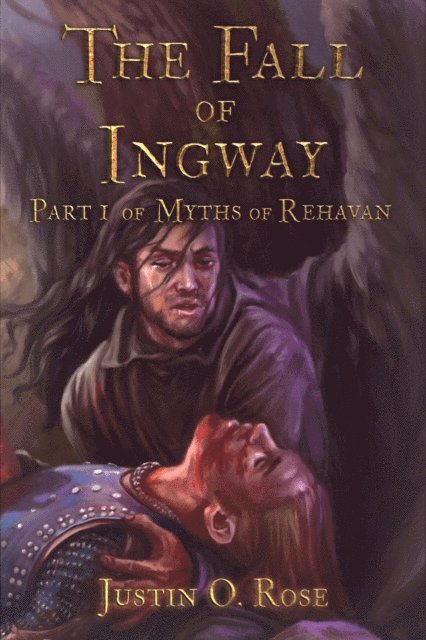Justin Rose - Fall of Ingway, E-bok