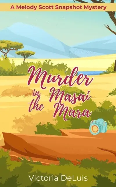 Victoria DeLuis - Murder in the Masai Mara, E-bok. Tillgänglighet: Lägg i varukorg