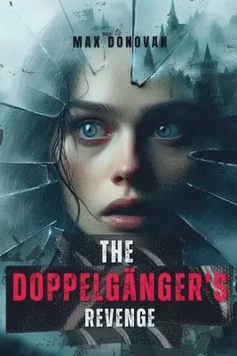 Max Donovan - Doppelgänger's Revenge, Häftad. Tillgänglighet: Lägg i varukorg