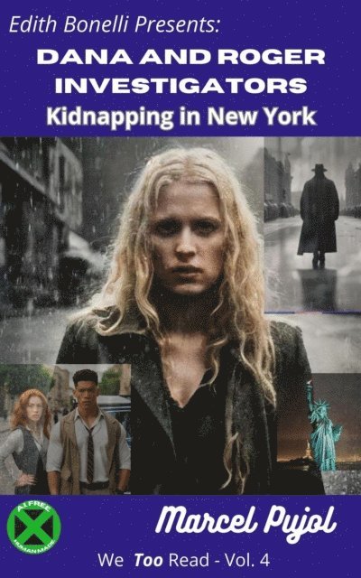 Marcel Pujol - Dana and Roger Investigators - Kidnapping in New York, E-bok