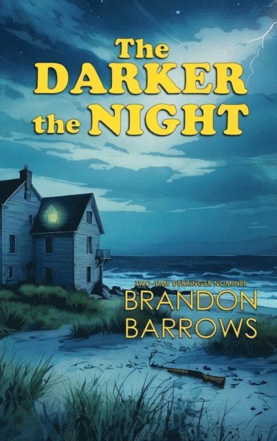 Brandon Barrows - Darker the Night, E-bok