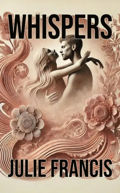 Julie Francis - Whispers, E-bok. Tillgänglighet: Lägg i varukorg