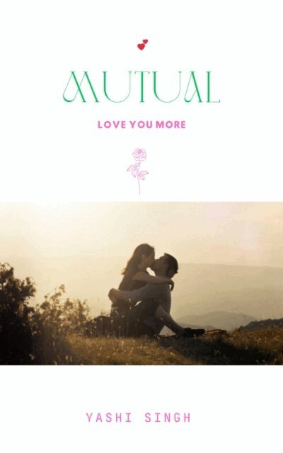 Yashi Singh - Mutual Love You More, E-bok. Tillgänglighet: Lägg i varukorg