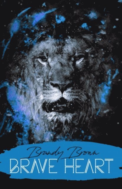 Brandy Brown, LakeView Publications - Brave Heart, E-bok