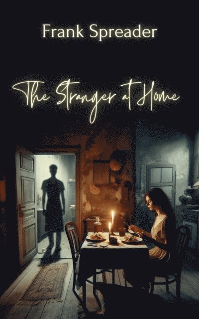 Frank Spreader - Stranger at Home, E-bok