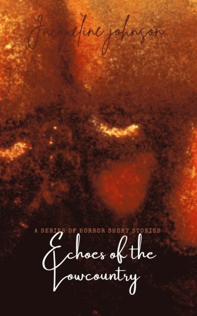 Jackie James - Echoes Of The Lowcountry, E-bok