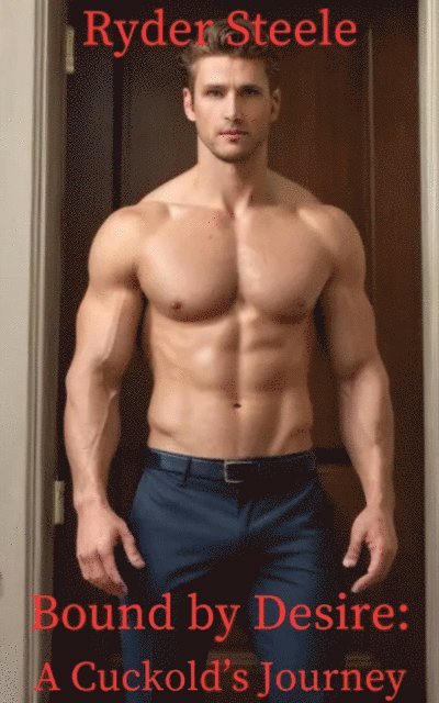 Ryder Steele - Bound by Desire, E-bok