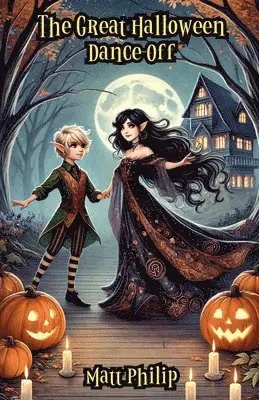 Matt Philip - Great Halloween Dance-Off, Häftad. Tillgänglighet: Lägg i varukorg