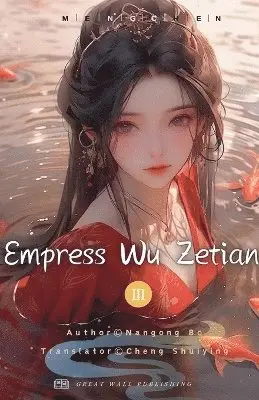 Nangong Bo - Empress Wu Zetian, Häftad. Tillgänglighet: Lägg i varukorg