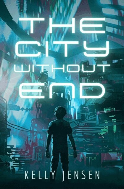 Kelly Jensen - City Without End, E-bok