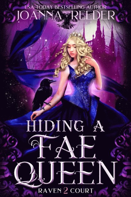 Joanna Reeder - Hiding a Fae Queen, E-bok. Tillgänglighet: Lägg i varukorg