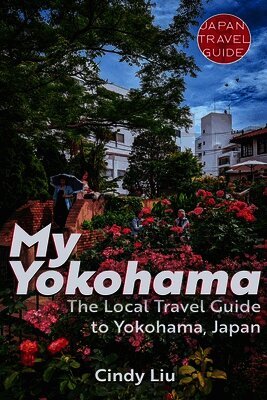 Cindy Liu - My Yokohama, Häftad
