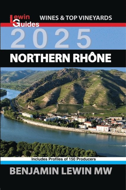 Benjamin Lewin - Northern Rhone, E-bok