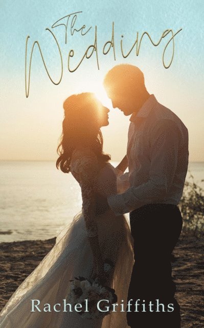 RACHEL GRIFFITHS - Wedding, E-bok