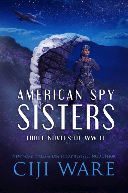 Ciji Ware - American Spy Sisters, E-bok
