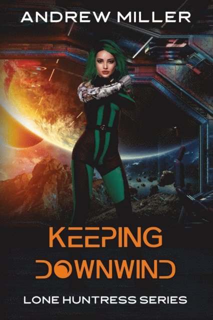 Andrew Miller - Keeping Downwind, E-bok