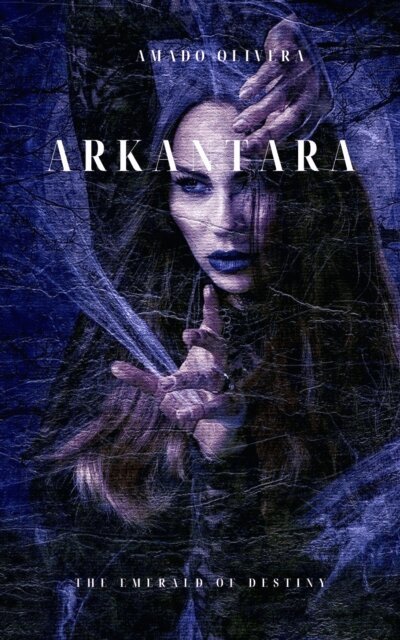 Amado Olivera - Arkantara The Emerald of Destiny, E-bok. Tillgänglighet: Lägg i varukorg