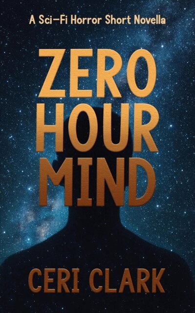 Ceri Clark - Zero Hour Mind, E-bok