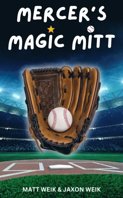 Jaxon Weik, Matt Weik - Mercer's Magic Mitt, E-bok. Tillgänglighet: Lägg i varukorg