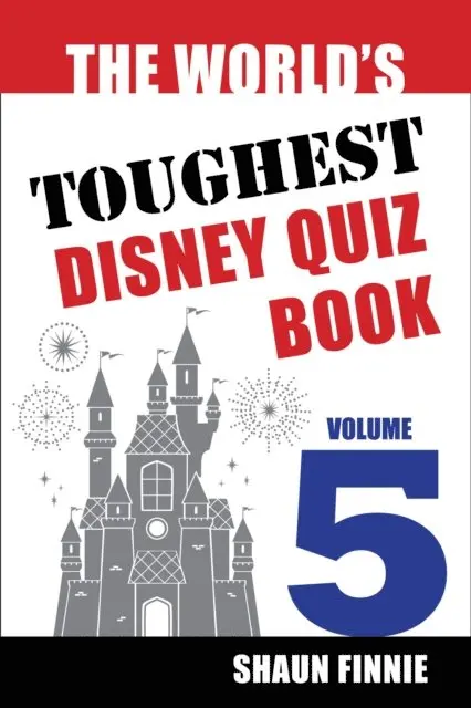 Shaun Finnie - World's Toughest Disney Quiz Book: Volume 5, E-bok. Tillgänglighet: Lägg i varukorg