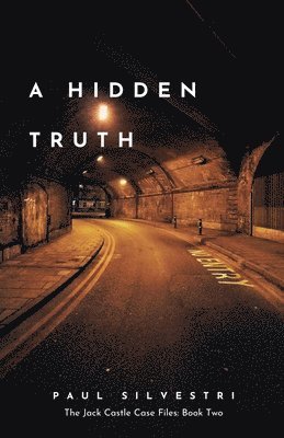Paul Silvestri - Hidden Truth, Häftad