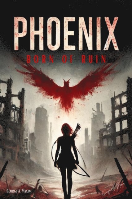George A. Maxim - Phoenix, E-bok