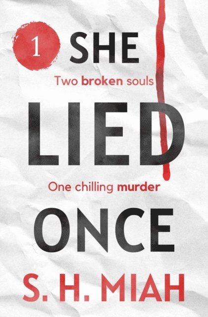 S. H. Miah - She Lied Once Volume 1, E-bok