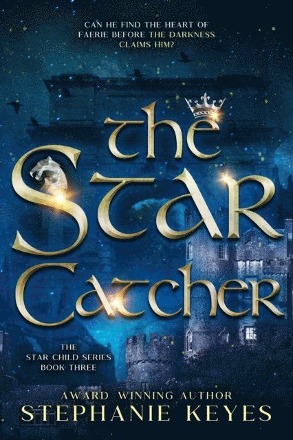 Stephanie Keyes - Star Catcher, E-bok