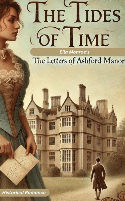 Ella Monroe - Letters of Ashford Manor, E-bok. Tillgänglighet: Lägg i varukorg